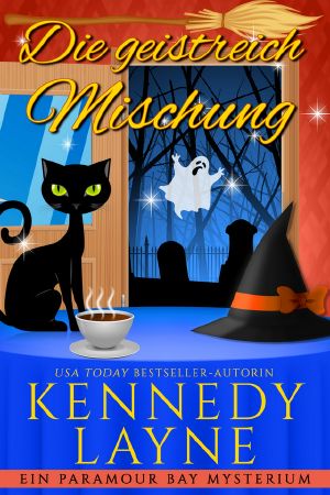 [Paramour Bay Mysterium 09] • Die geistreich Mischung